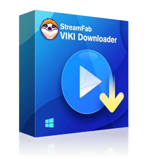 Comment télécharger depuis Viki : StreamFab Viki Downloader