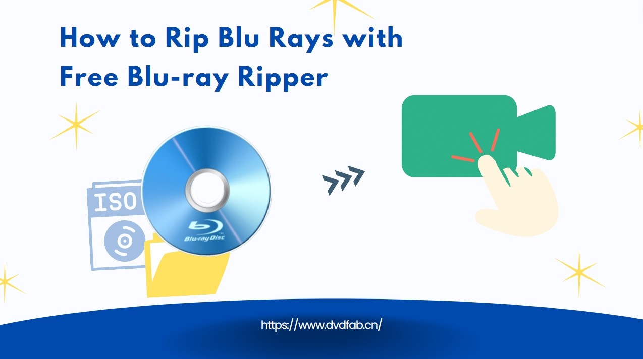 How to Rip Blu-ray Discs : Top 8 Blu-ray Rippers for Windows & Mac