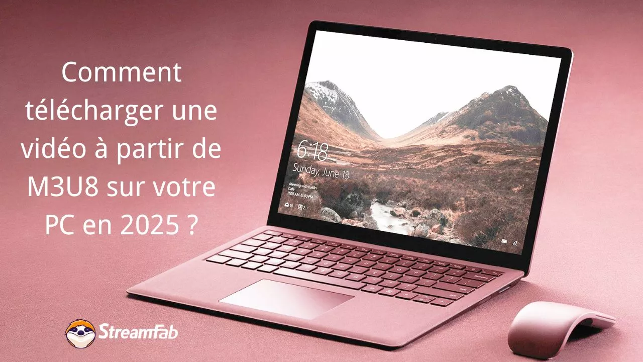 Comment télécharger une vidéo à partir de M3U8 sur votre PC en 2026 ?